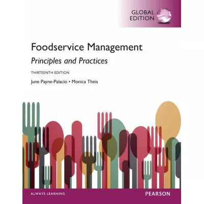 Foodservice Management : Principles and Practices