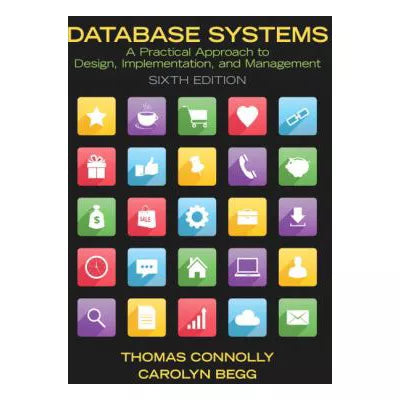 Database Systems : A Practical Approach to Design, Implementation, and Management (2-Downloads)
