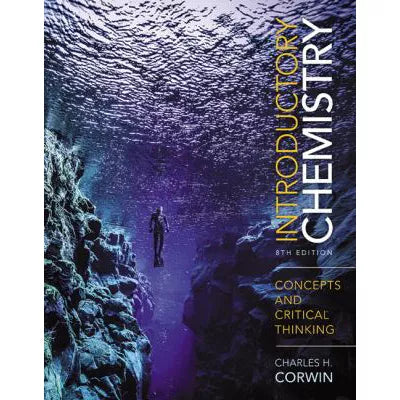 Introductory Chemistry : Concepts and Critical Thinking