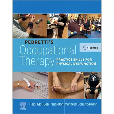 Pedretti's Occupational Therapy - E-Book