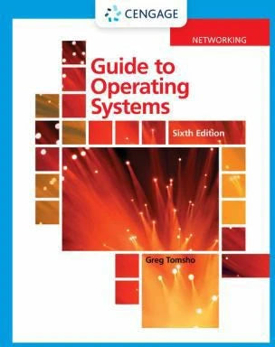 Guide to Operating Systems