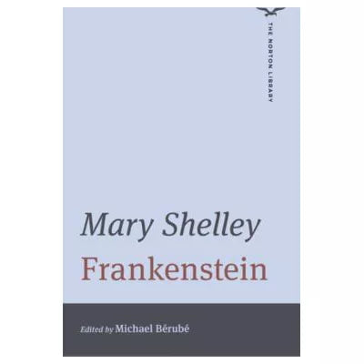 Frankenstein (The Norton Library)