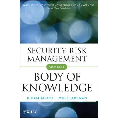 Security Risk Management Body of Knowledge