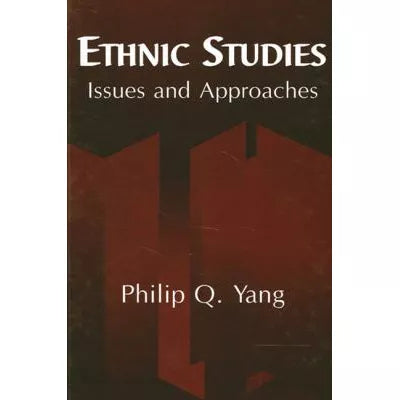 Ethnic Studies : Issues and Approaches