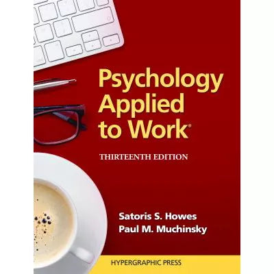 Psychology Applied to Work