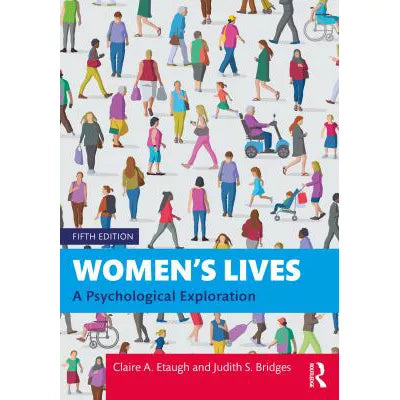 Women's Lives : A Psychological Exploration