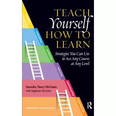 Teach Yourself How to Learn