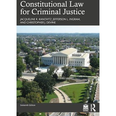 Constitutional Law for Criminal Justice