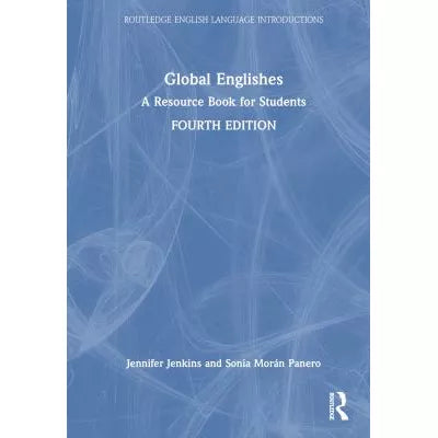 Global Englishes : A Resource Book for Students