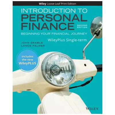 Intro to Personal Finance (LL)( w/Wiley Plus Acc)