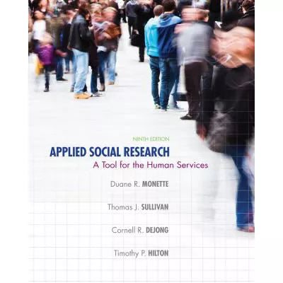 Applied Social Research: A Tool for the Human Services