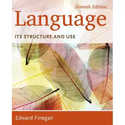 Language : Its Structure and Use