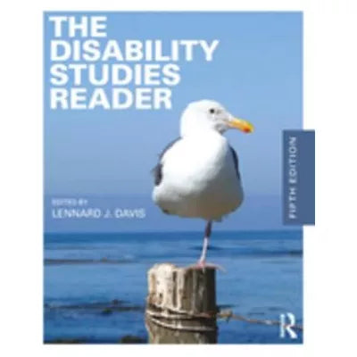 The Disability Studies Reader