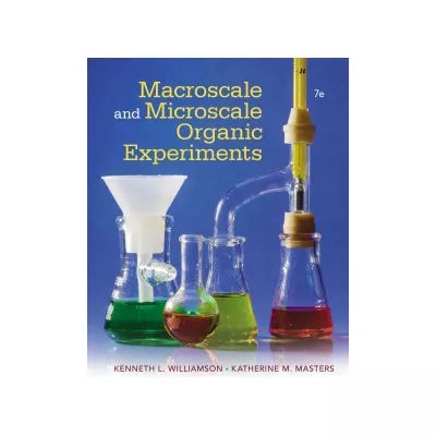 Macroscale and Microscale Organic Experiments