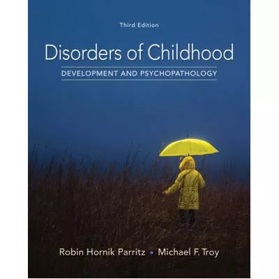 Disorders of Childhood : Development and Psychopathology