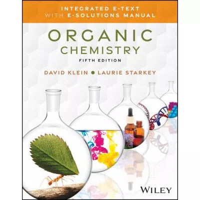 Organic Chemistry, Integrated E-Text with E-Solutions Manual