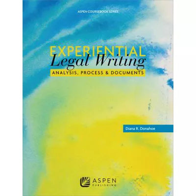 Experiential Legal Writing
