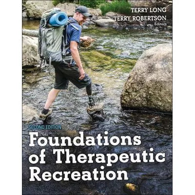 Foundations of Therapeutic Recreation