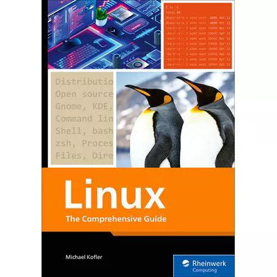Linux: The Comprehensive Guide to Mastering Linux