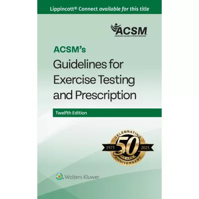 ACSM's Guidelines for Exercise Testing &amp; Prescription