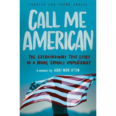 Call Me American (Adapted for Young Adults)