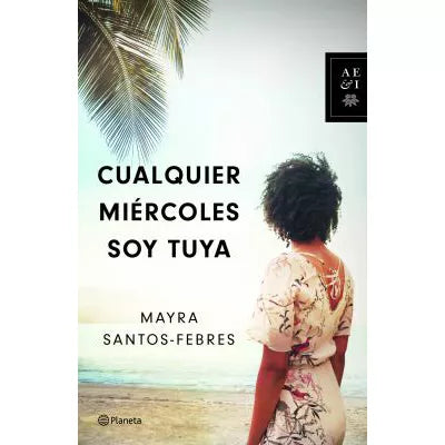 Cualquier Miercoles Soy Tuya